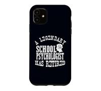 Un Psychologue Scolaire légendaire a Un éducateur à la Retraite Graphique Coque pour iPhone 11