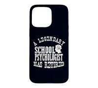 Un Psychologue Scolaire légendaire a Un éducateur à la Retraite Graphique Coque pour iPhone 15 Pro Max