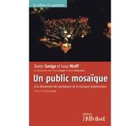 Un public mosaïque: À la découverte des spectateurs de la musique symphonique