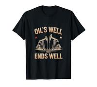 Un puits de pétrole qui se termine par un ouvrier de la plate-forme pétrolière Roughneck T-Shirt
