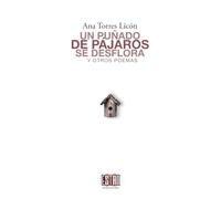 Un puñado de pájaros se desflora y otros poemas