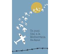 Un Punt Blau A La Mediterrània