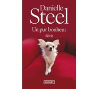 Danielle Steel – Un pur bonheur
