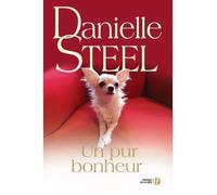 Un pur bonheur - Danielle Steel - Presses De La Cite - broché - Roman