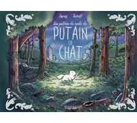 Un Putain de conte de Putain de chat T01 - Stéphane Lapuss' - Kennes - Les 3 As - cartonné - Bande dessinée