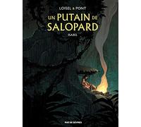 Un putain de salopard T1 : Isabel