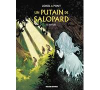Un putain de salopard T4 : Le rituel