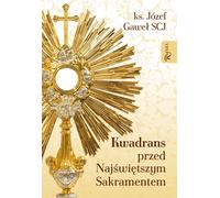 Un quart d'heure avant le Saint-Sacrement