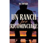 Un ranch per ricominciare