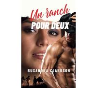 Un ranch pour deux: Une romance à suspense.