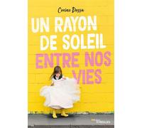 Un rayon de soleil entre nos vies – Groupe Eyrolles