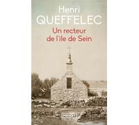 Un recteur de l'île de Sein - Henri Queffélec - Pocket - Poche - Roman