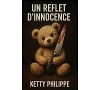 UN REFLET D'INNOCENCE