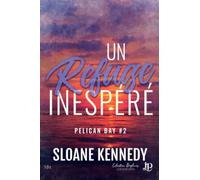 Un refuge inespéré