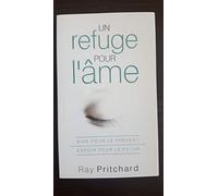 Un refuge pour l'âme