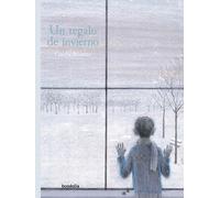 Un regalo de invierno / A Winter's Gift