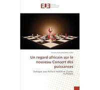 Un regard africain sur le nouveau Concert des puissances: Dialogue avec Richard HAASS et Charles KUPCHAN
