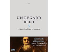 Un regard bleu