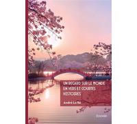 Un regard sur le monde en vers et courtes histoires - André Lo Ré - Edilivre-Aparis - broché - Poésie