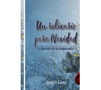 Un relicario para Navidad: Secretos de la temporada!