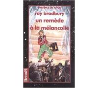 Un remède à la mélancolie