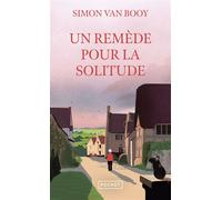 Un remède pour la solitude - Simon Van Booy - Pocket - Poche - Roman