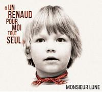 Un Renaud Pour Moi Tout Seul CD