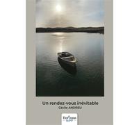 Un rendez-vous inévitable - Cécile Andreu - Nombre 7 - relié - Beau livre