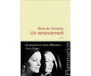 Un renoncement - René De Ceccatty - Flammarion - broché - Roman