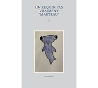 Un requin pas vraiment "marteau"