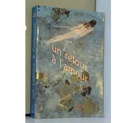 Un retour a l'amour