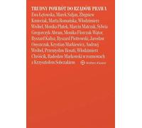 Un retour difficile à l'État de droit - Krzysztof Sobczak (Buch auf Polnisch)