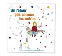 Un retour pas comme les autres - Hélène Boiteau-Rabaud - Kiro - broché - Essai