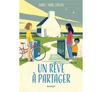 Un rêve à partager Isabel Cantin (Auteur)
