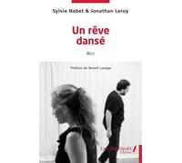 Un rêve dansé Récit - Jonathan Leroy - Les Impliqués - broché - Roman