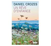 Un rêve d'enfance