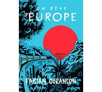 Un rêve d'Europe