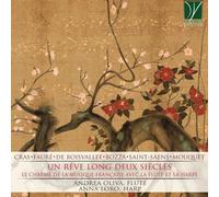 Un Rêve Long Deux Siècles