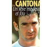 Un rêve modeste et fou