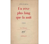 Un rêve plus long que la nuit