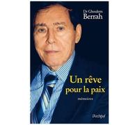 Un Rêve Pour La Paix - Mémoires