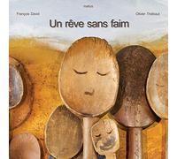 Un rêve sans faim