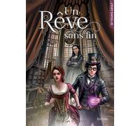 Un Rêve sans fin - Florian Ballesta - Edilivre-Aparis - broché - Roman adolescent