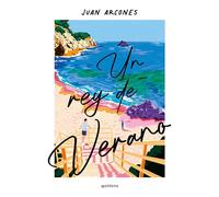 Un rey de verano / A Summer King