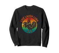 Un Rire drôle en Direct se Cache Un Coq Qui Dit Sarcastique Sweatshirt