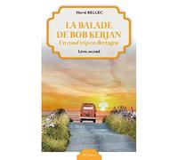Un road trip en Bretagne