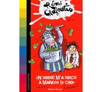 Un robot m'a forcé à manger du choux