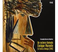 Un Rockero llamado Enrique Morente: En torno a Omega [1996]