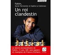 Un roi clandestin