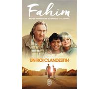 Un roi clandestin - Fahim - J'ai Lu - Poche - Essai